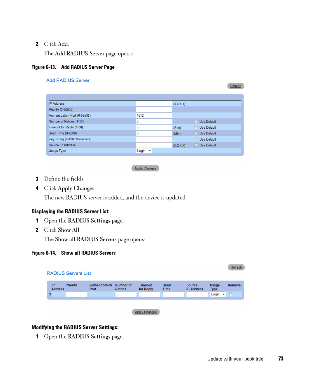 Dell 28XX manual Add Radius Server page opens, Displaying the Radius Server List, Modifying the Radius Server Settings 