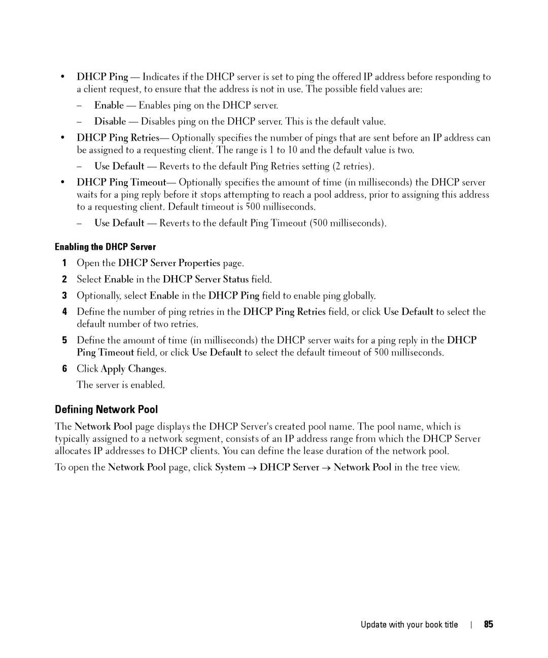 Dell 28XX manual Defining Network Pool, Enabling the Dhcp Server, Click Apply Changes. The server is enabled 