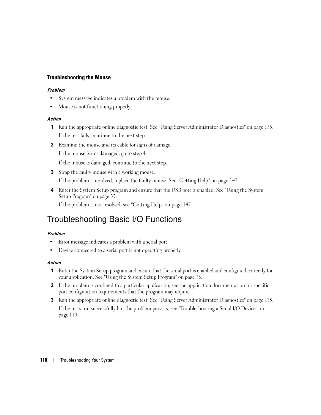 Dell 2900 owner manual Troubleshooting Basic I/O Functions, Troubleshooting the Mouse 