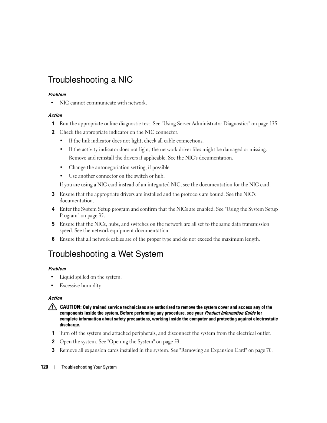 Dell 2900 owner manual Troubleshooting a NIC, Troubleshooting a Wet System, NIC cannot communicate with network 