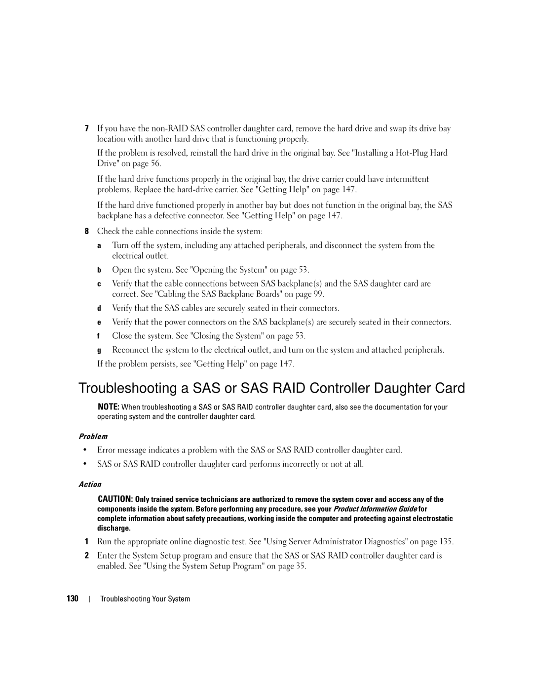 Dell 2900 owner manual Troubleshooting a SAS or SAS RAID Controller Daughter Card 