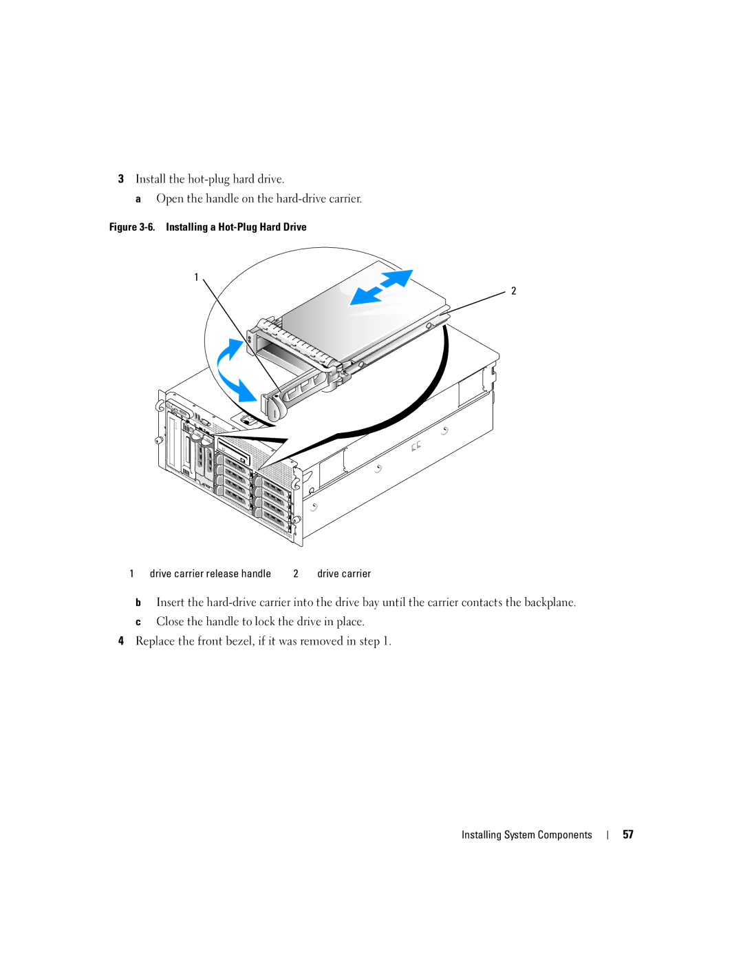 Dell 2900 owner manual Installing a Hot-Plug Hard Drive 