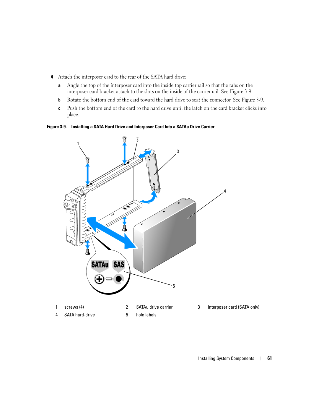 Dell 2900 owner manual Sata hard-drive Hole labels Installing System Components 