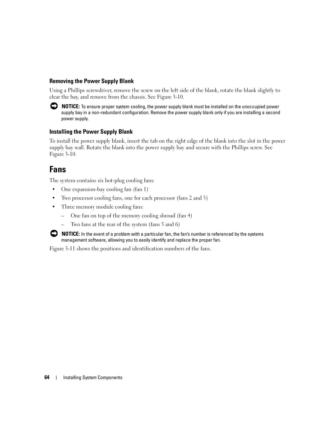 Dell 2900 owner manual Fans, Removing the Power Supply Blank, Installing the Power Supply Blank 