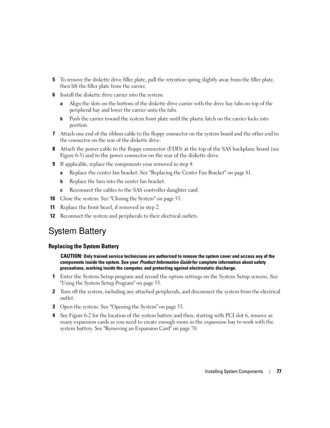 Dell 2900 owner manual Replacing the System Battery 