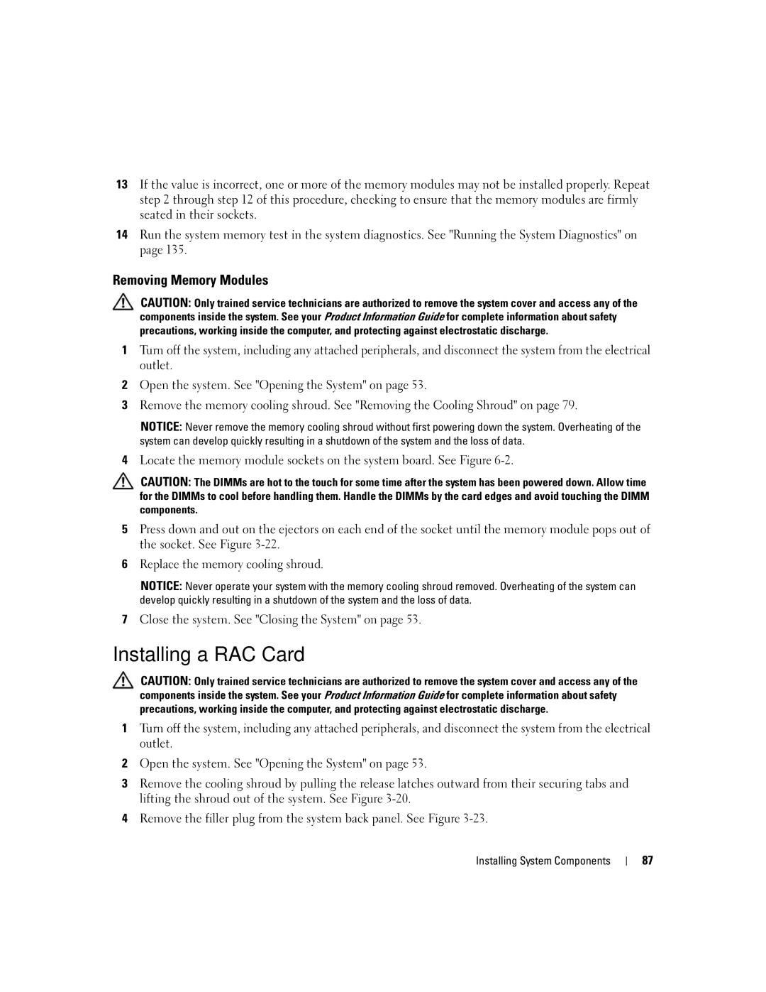 Dell 2900 owner manual Installing a RAC Card, Removing Memory Modules 