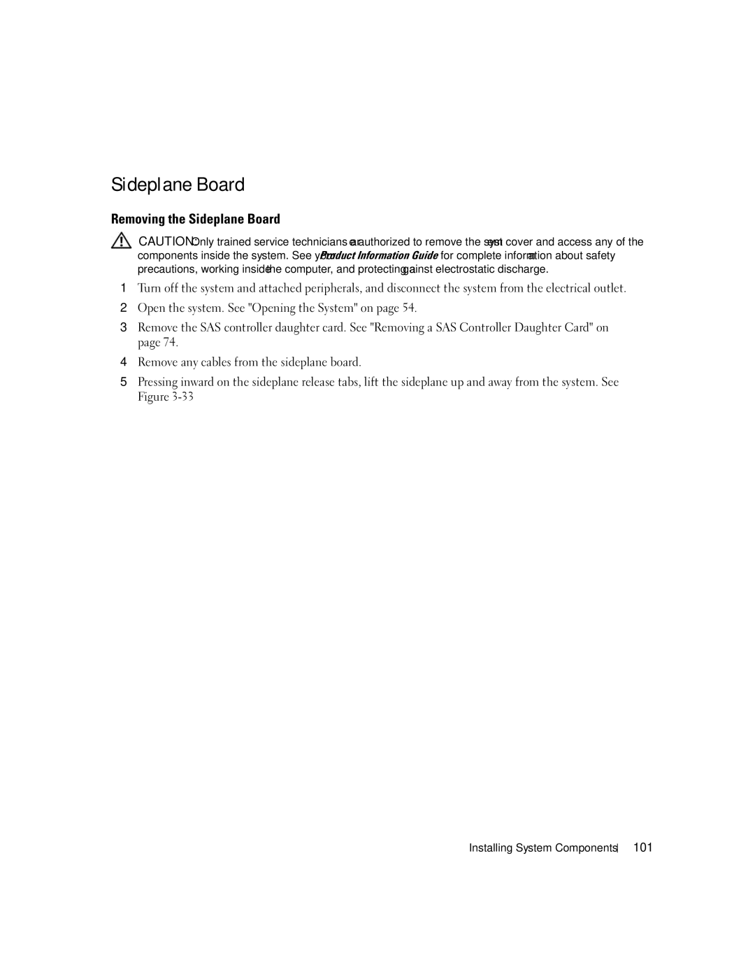 Dell 2950 owner manual Removing the Sideplane Board, 101 