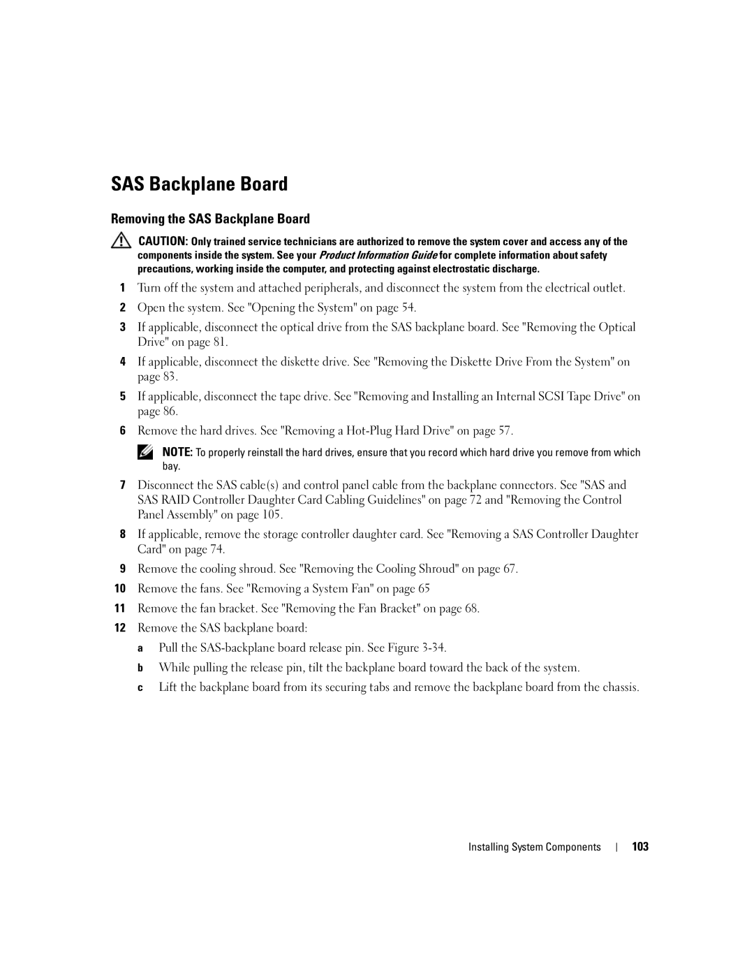 Dell 2950 owner manual Removing the SAS Backplane Board, 103 