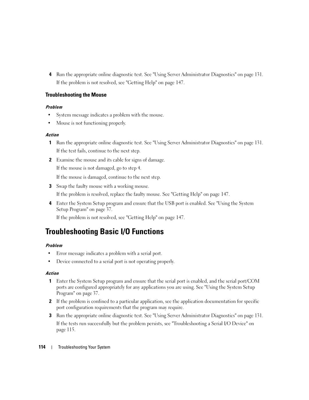 Dell 2950 owner manual Troubleshooting Basic I/O Functions, Troubleshooting the Mouse 