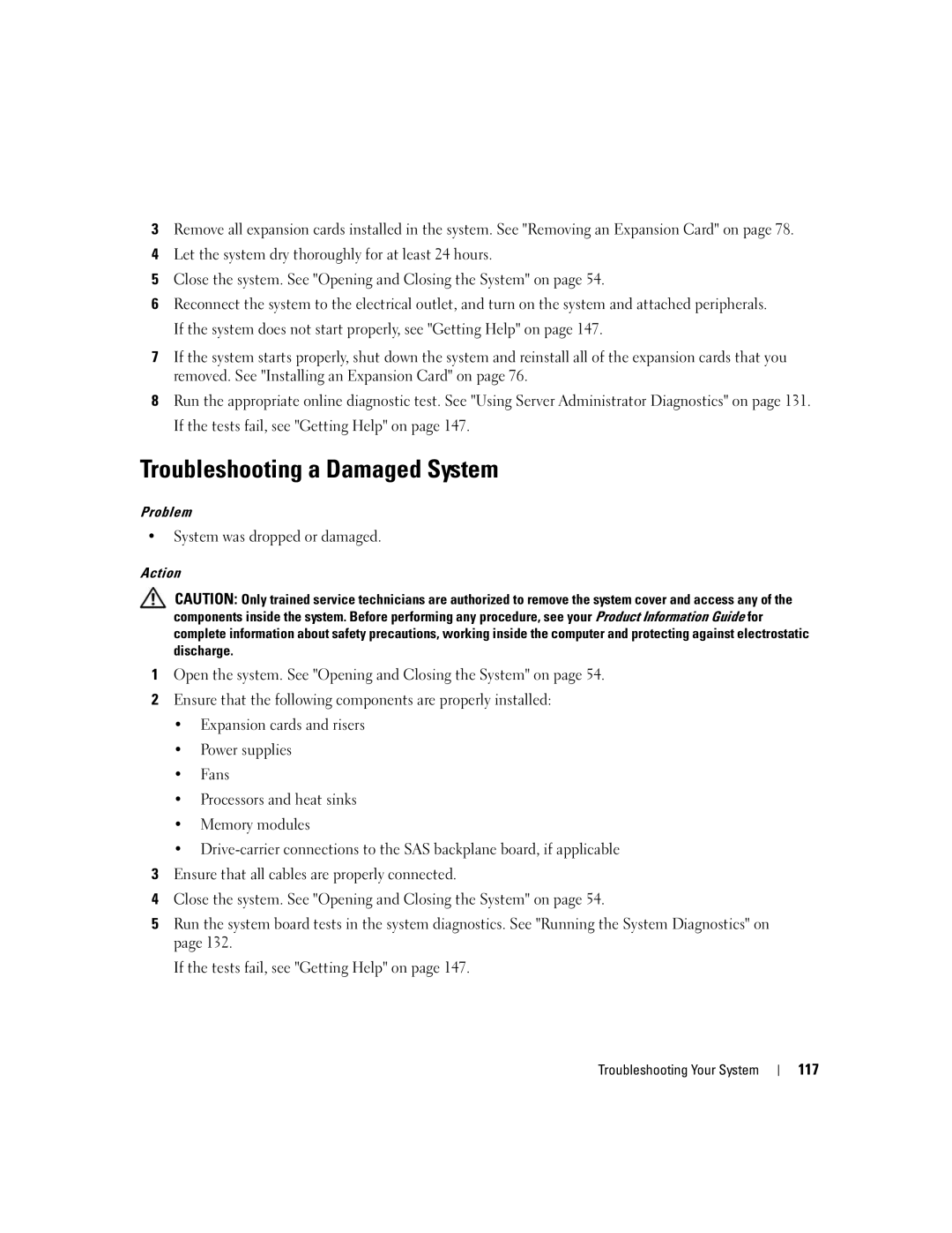 Dell 2950 owner manual Troubleshooting a Damaged System, System was dropped or damaged, 117 