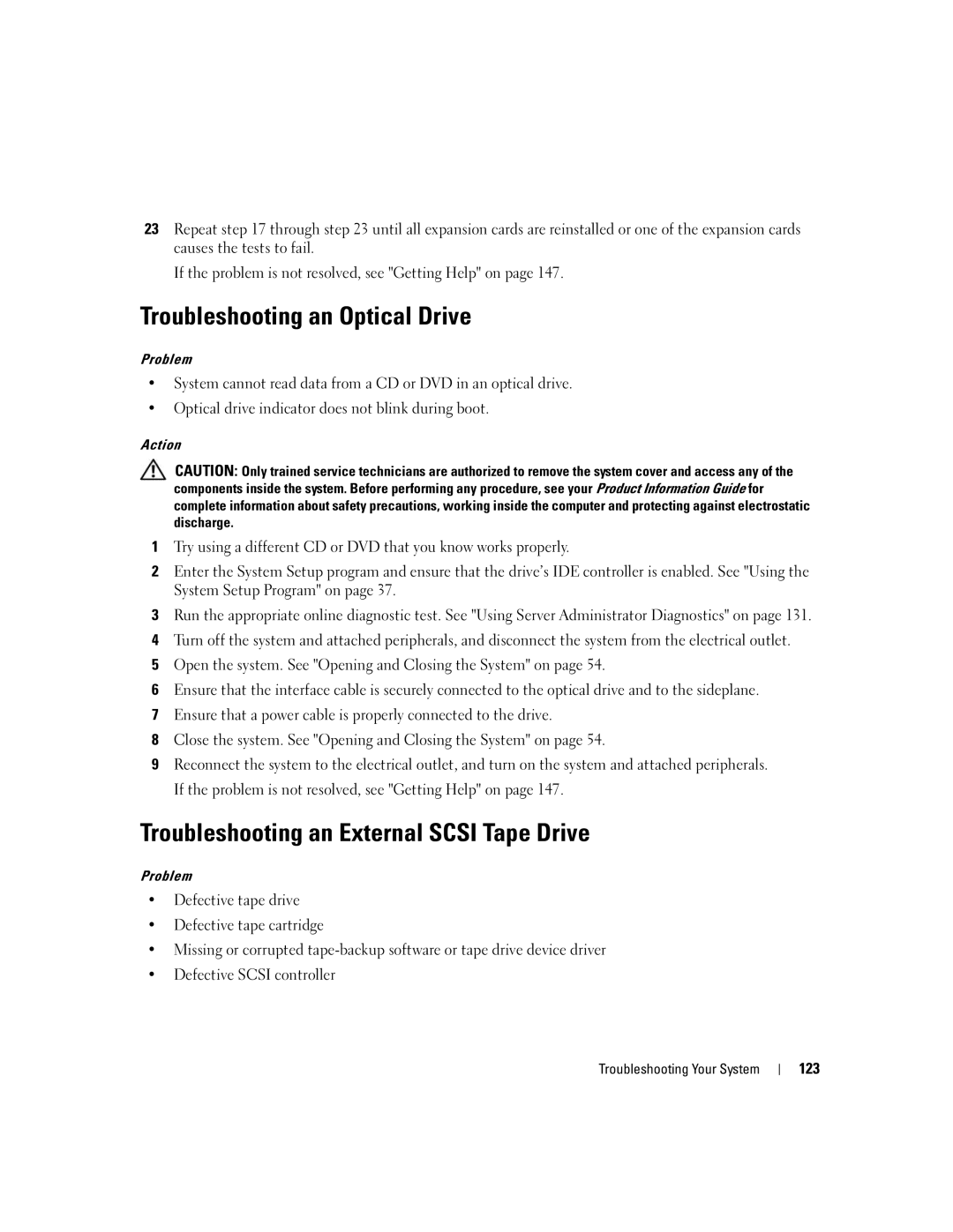 Dell 2950 owner manual Troubleshooting an Optical Drive, Troubleshooting an External Scsi Tape Drive, 123 