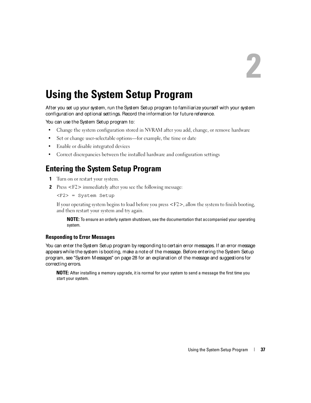 Dell 2950 owner manual Entering the System Setup Program, Responding to Error Messages, Using the System Setup Program 