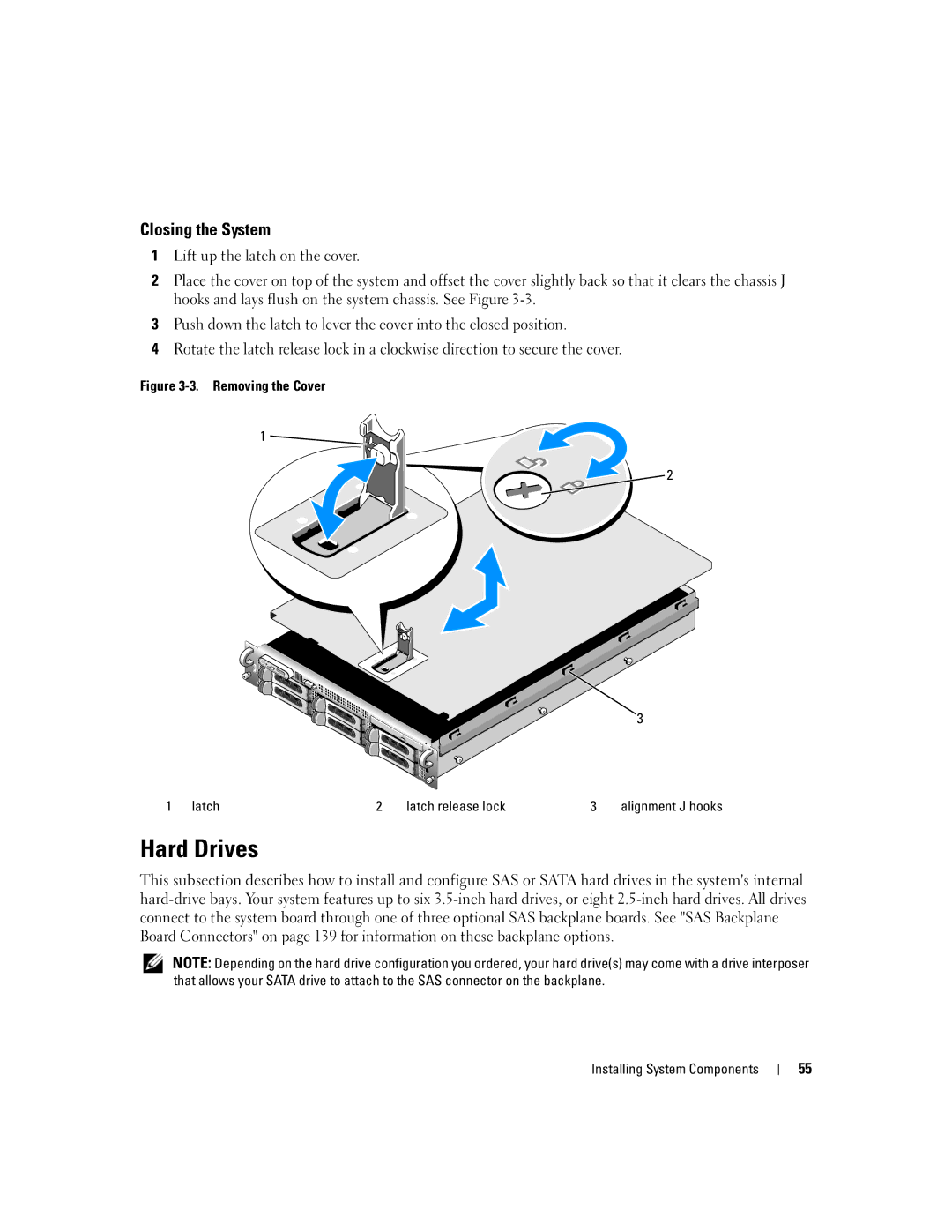 Dell 2950 owner manual Hard Drives, Closing the System 