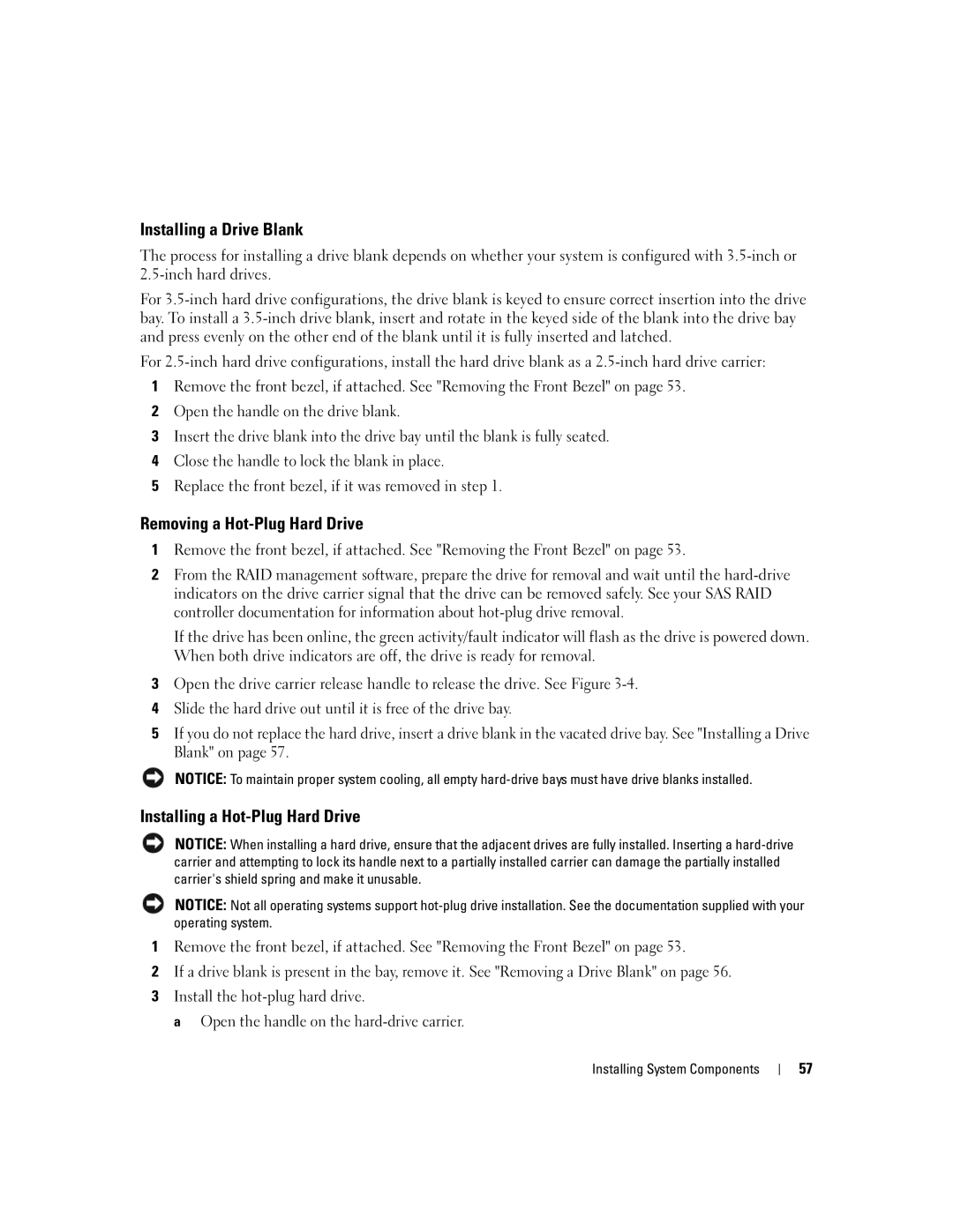 Dell 2950 owner manual Installing a Drive Blank, Removing a Hot-Plug Hard Drive, Installing a Hot-Plug Hard Drive 