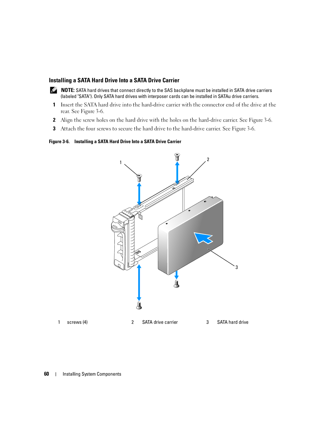 Dell 2950 owner manual Installing a Sata Hard Drive Into a Sata Drive Carrier 