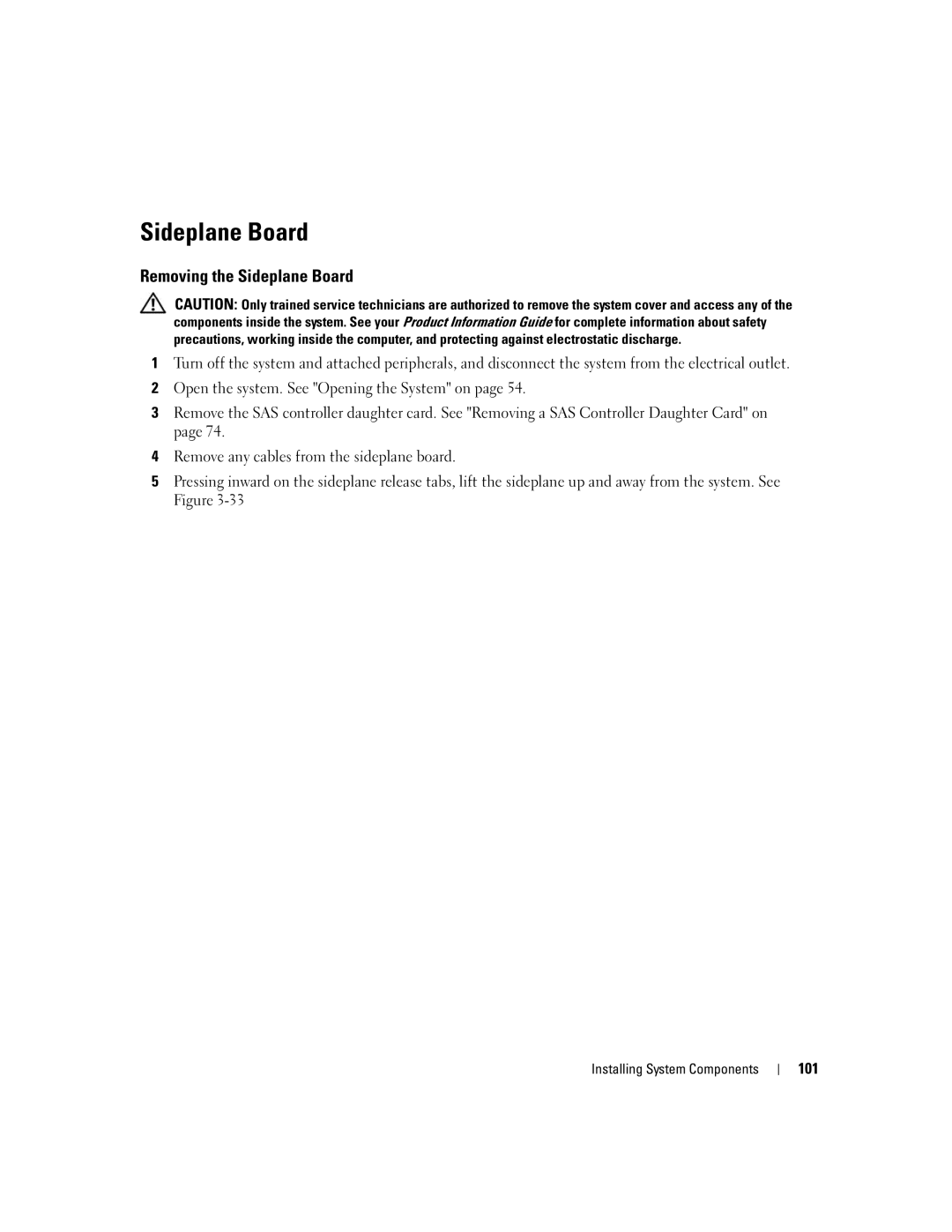 Dell 2950 owner manual Removing the Sideplane Board, 101 