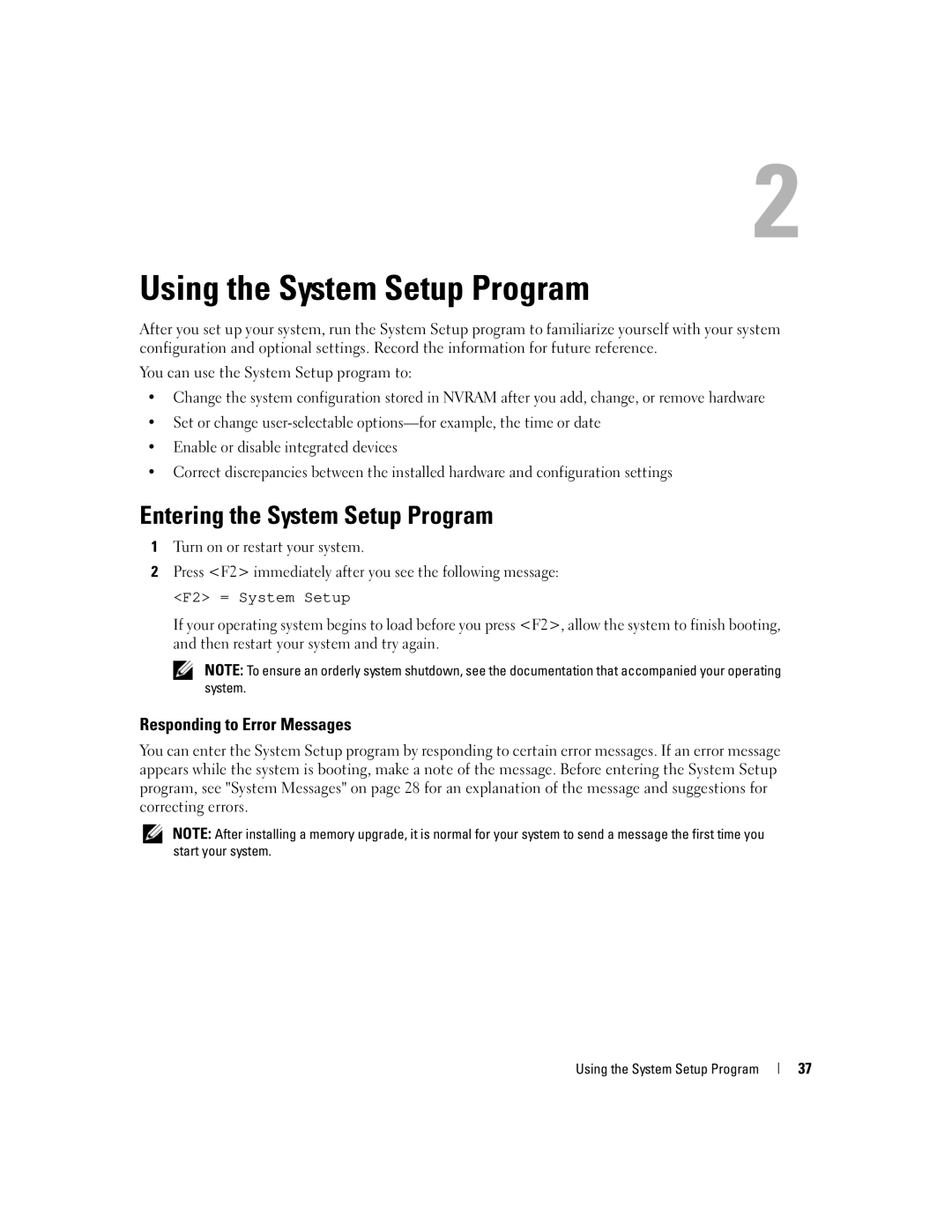 Dell 2950 owner manual Entering the System Setup Program, Responding to Error Messages, Using the System Setup Program 