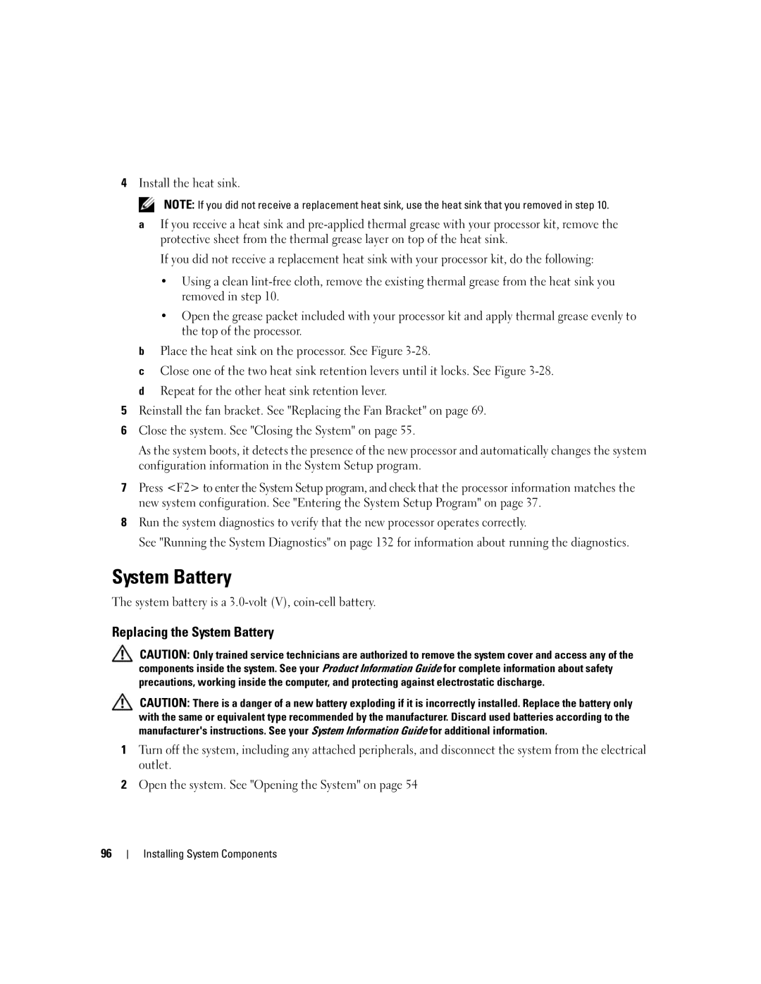 Dell 2950 owner manual Replacing the System Battery, System battery is a 3.0-volt V, coin-cell battery 