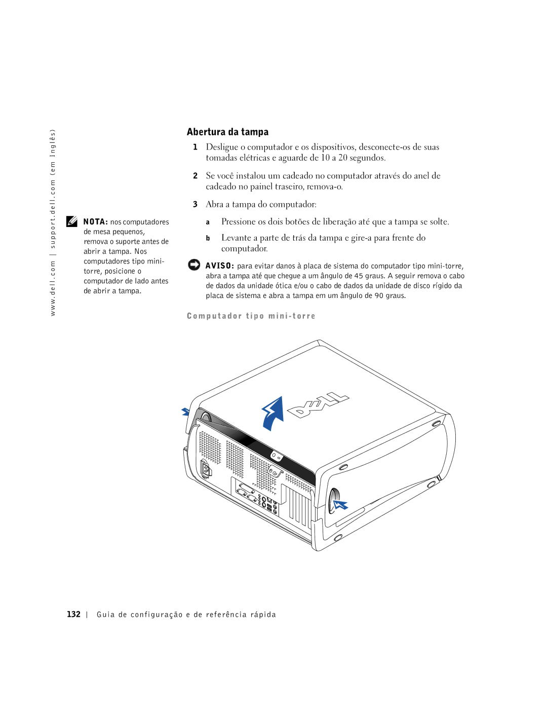 Dell 2G110 manual Abertura da tampa, M p u t a d o r t i p o m i n i t o r r e, Guia de configuração e de referência rápida 