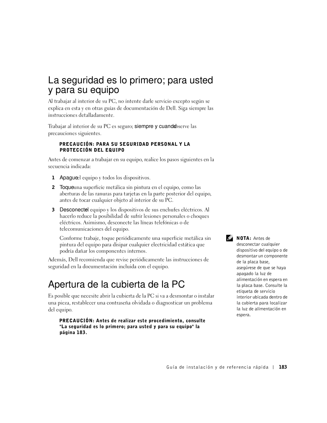 Dell 2G110 manual La seguridad es lo primero para usted y para su equipo, Apertura de la cubierta de la PC 