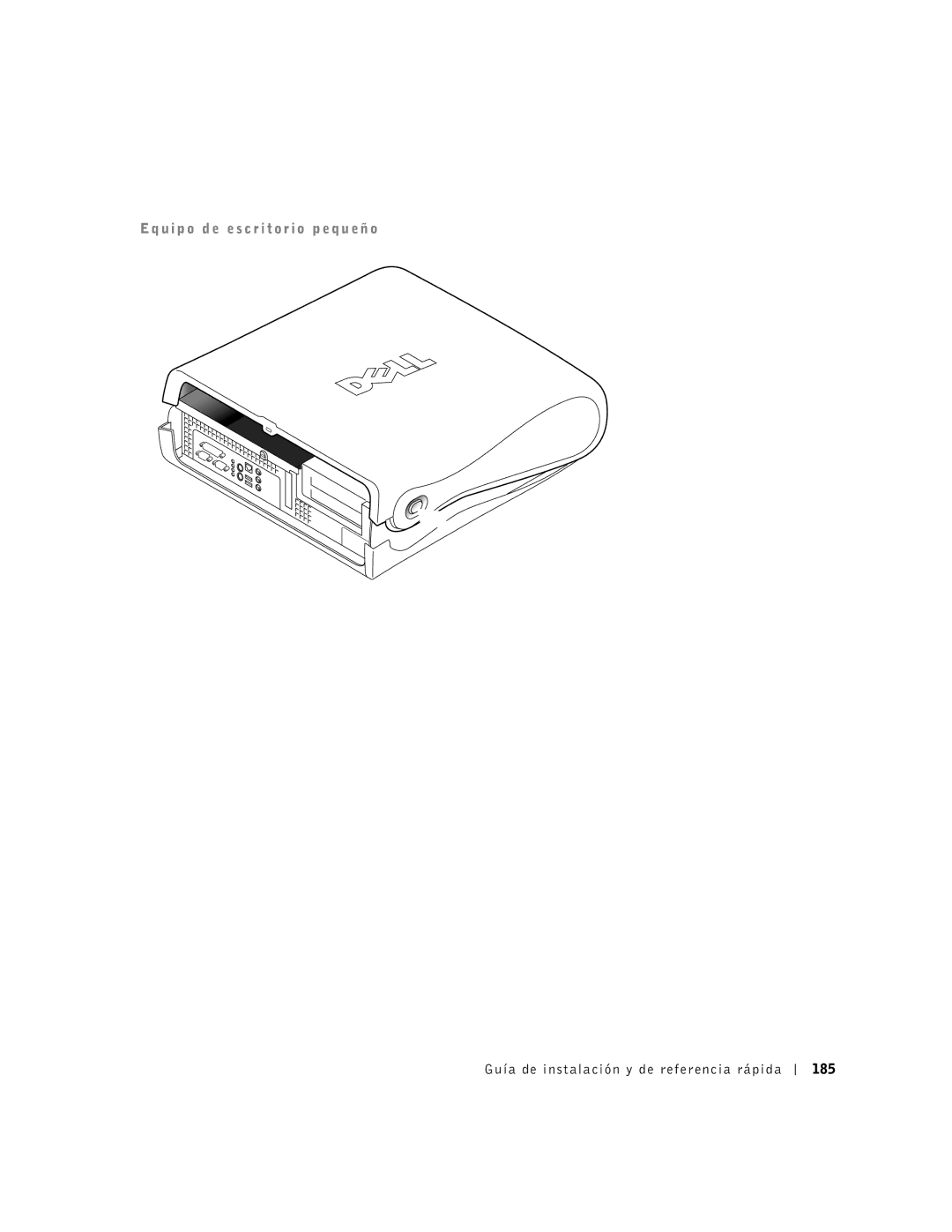 Dell 2G110 manual U i p o d e e s c r i t o r i o p e q u e ñ o, Guía de instalación y de referencia rápida 185 