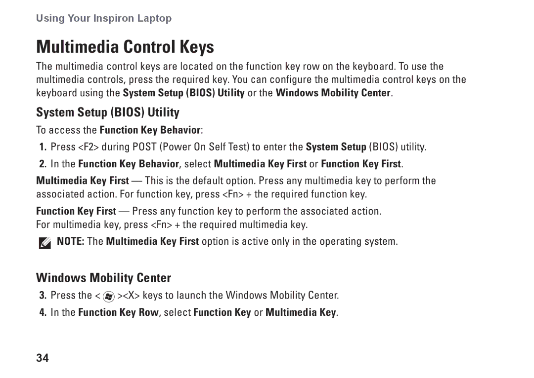 Dell N4010, P11G001, 02T7WRA02 setup guide Multimedia Control Keys, System Setup Bios Utility, Windows Mobility Center 