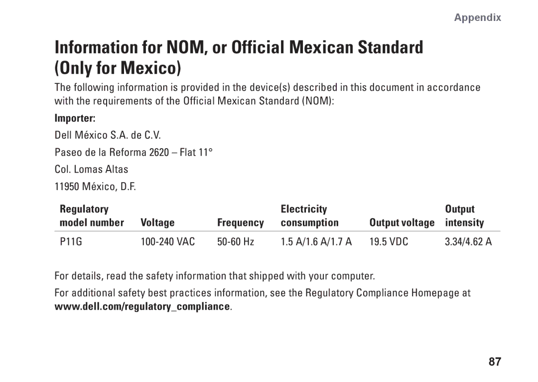 Dell 02T7WRA02, N4010, P11G001 setup guide Importer, Intensity, P11G 100-240 VAC 50-60 Hz A/1.6 A/1.7 a 19.5 VDC 34/4.62 a 