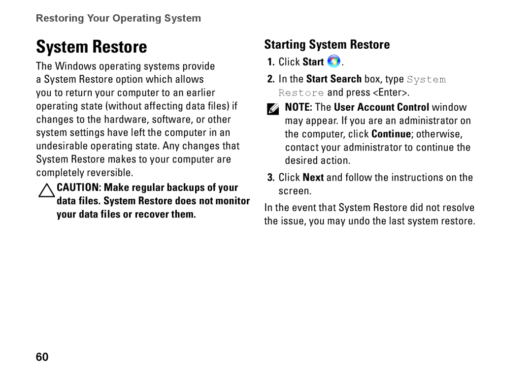 Dell P11G001, N4010, 02T7WRA02 setup guide Starting System Restore, Restoring Your Operating System 