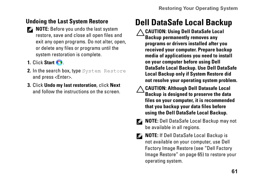 Dell P11G, 2T7WR, N4010 Dell DataSafe Local Backup, Undoing the Last System Restore, Restoring Your Operating System 