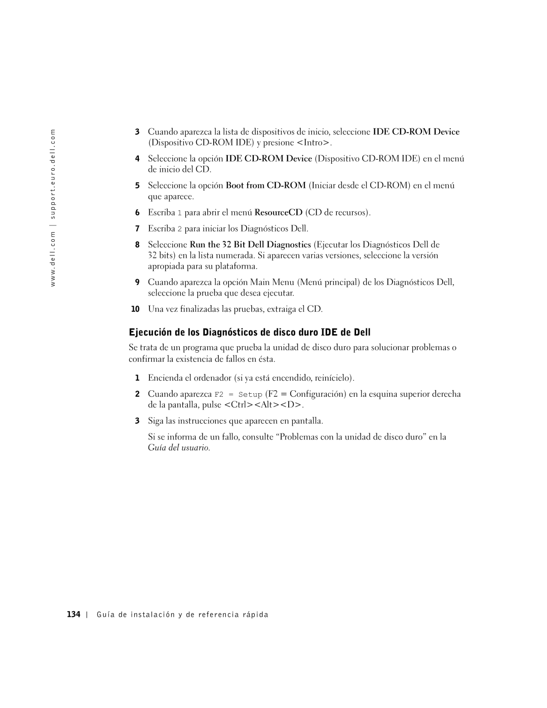 Dell 2U454, DCT manual Ejecución de los Diagnósticos de disco duro IDE de Dell 