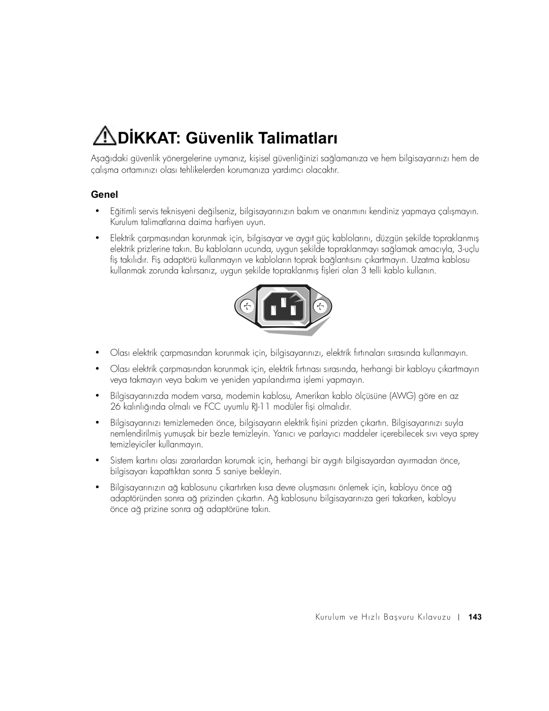 Dell DCT, 2U454 manual Dİkkat Güvenlik Talimatları, Genel 