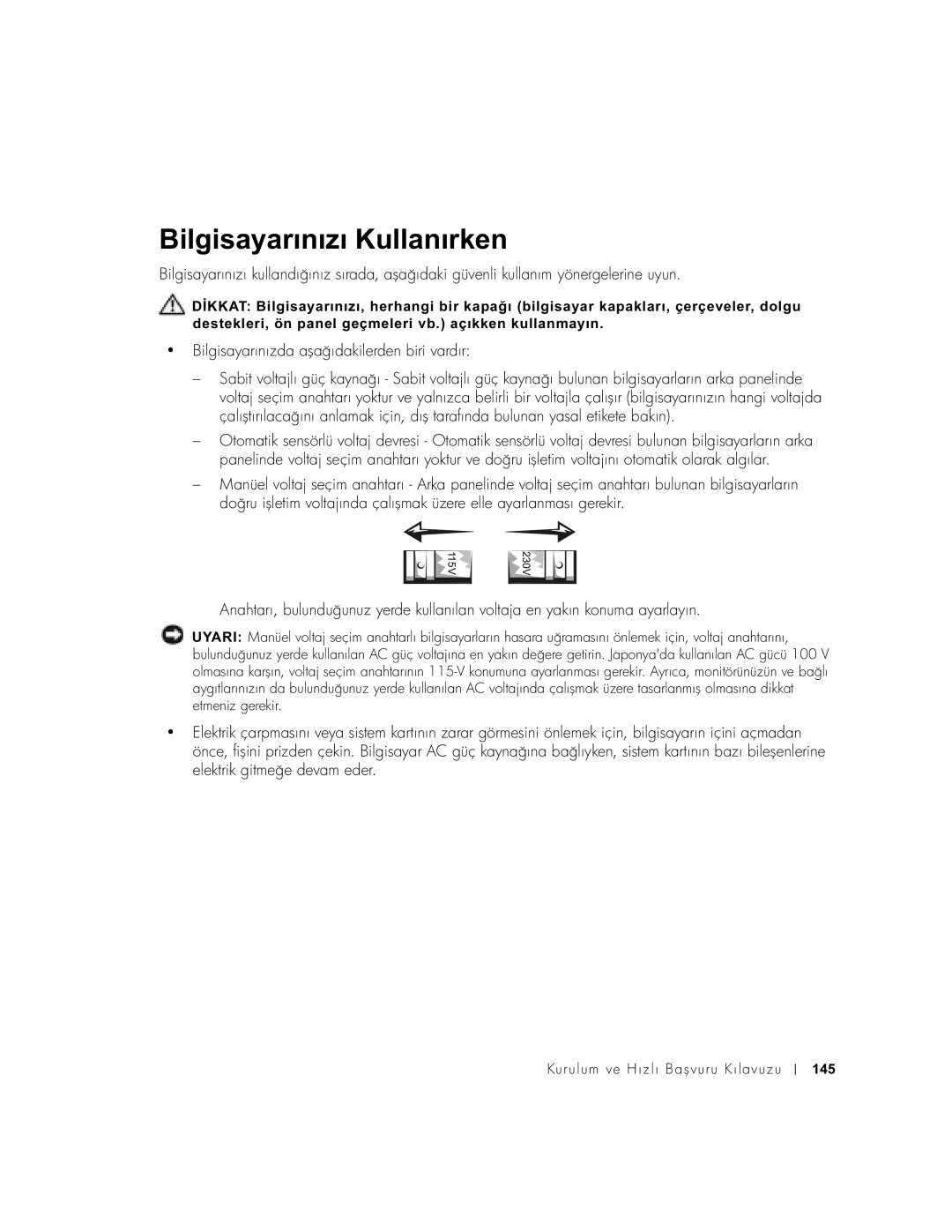 Dell DCT, 2U454 manual Bilgisayarınızı Kullanırken 