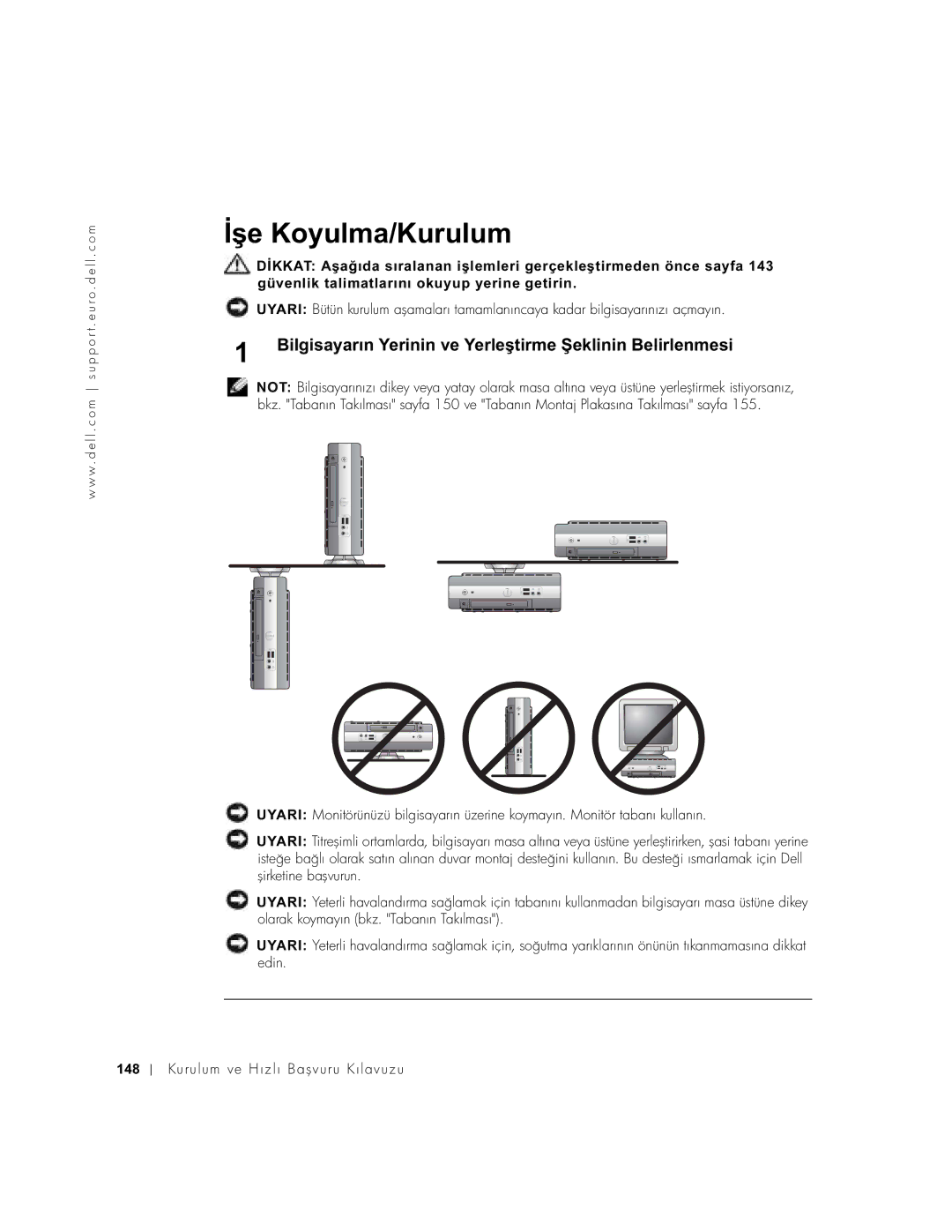 Dell 2U454, DCT manual İşe Koyulma/Kurulum, Bilgisayarın Yerinin ve Yerleştirme Şeklinin Belirlenmesi 