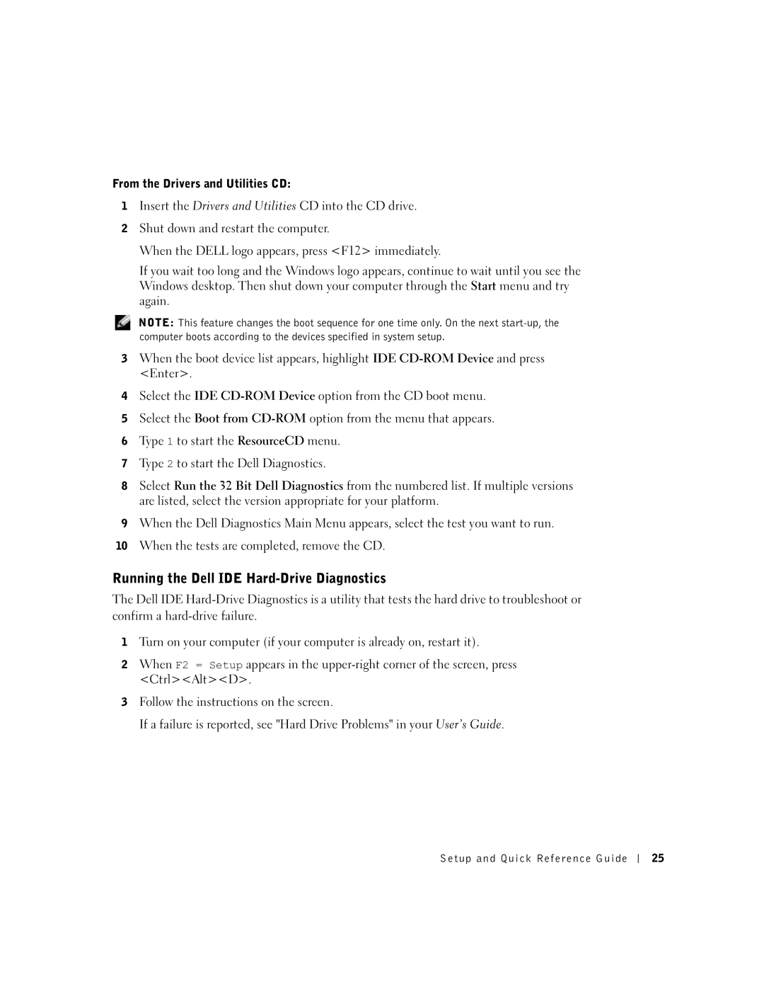 Dell DCT, 2U454 manual Running the Dell IDE Hard-Drive Diagnostics, From the Drivers and Utilities CD 