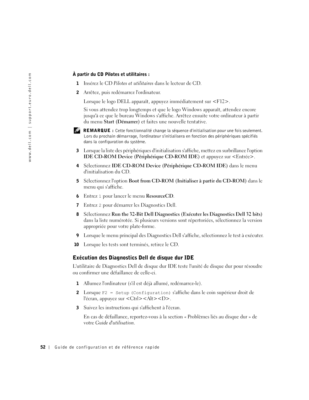 Dell 2U454, DCT manual Exécution des Diagnostics Dell de disque dur IDE, Partir du CD Pilotes et utilitaires 