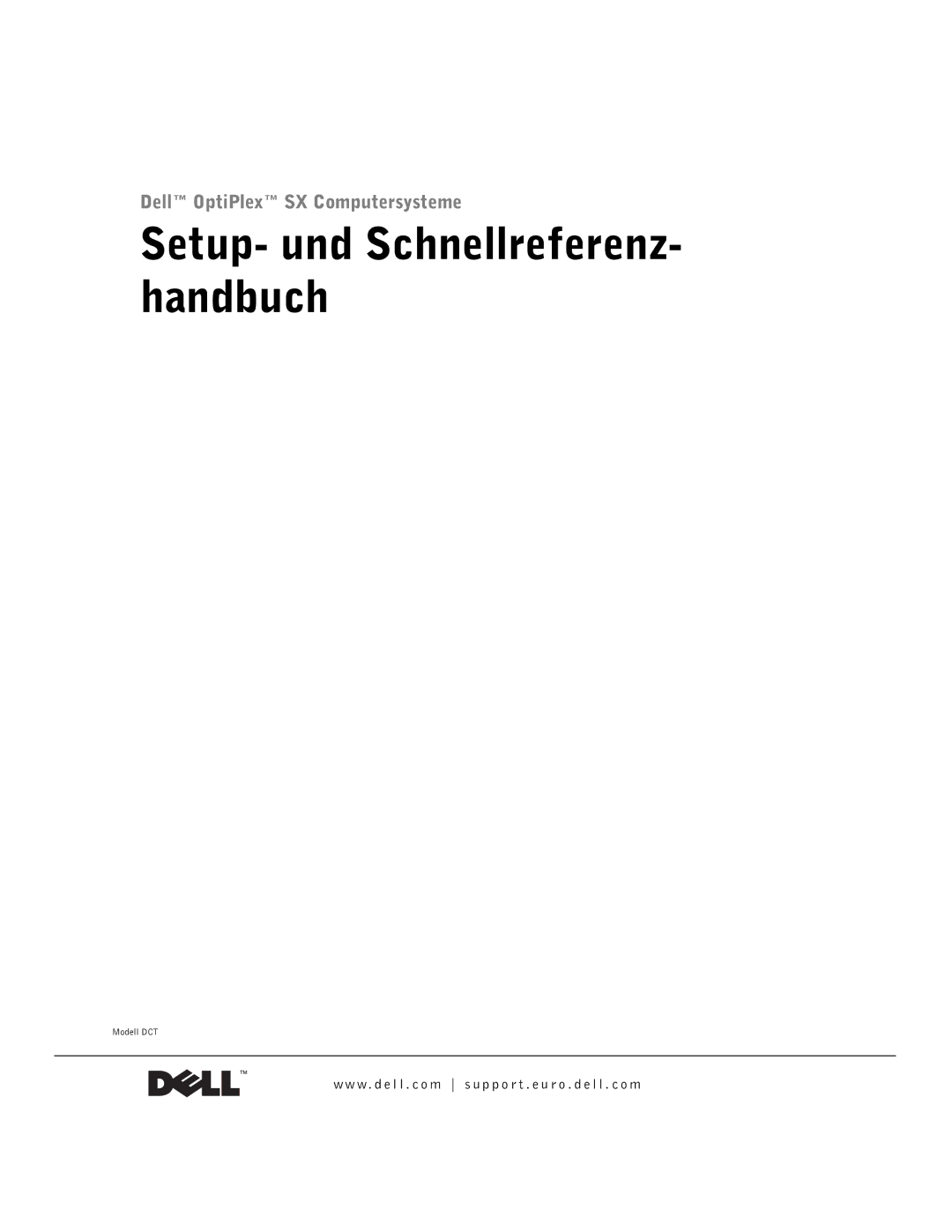 Dell DCT, 2U454 manual Setup- und Schnellreferenz- handbuch 