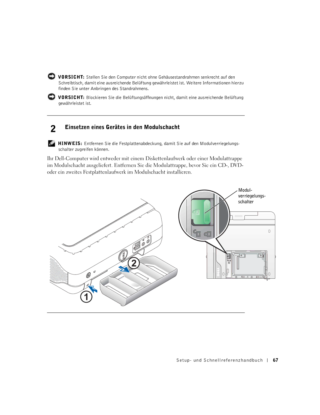 Dell DCT, 2U454 manual Einsetzen eines Gerätes in den Modulschacht 