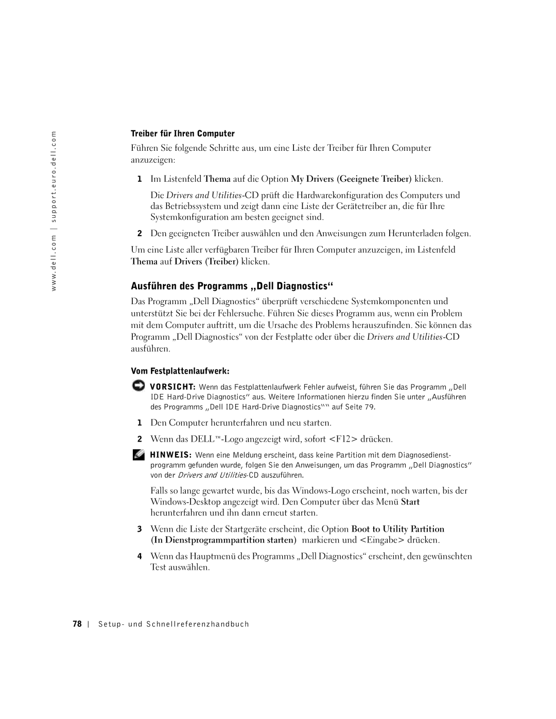 Dell 2U454, DCT manual Ausführen des Programms „Dell Diagnostics, Treiber für Ihren Computer, Vom Festplattenlaufwerk 