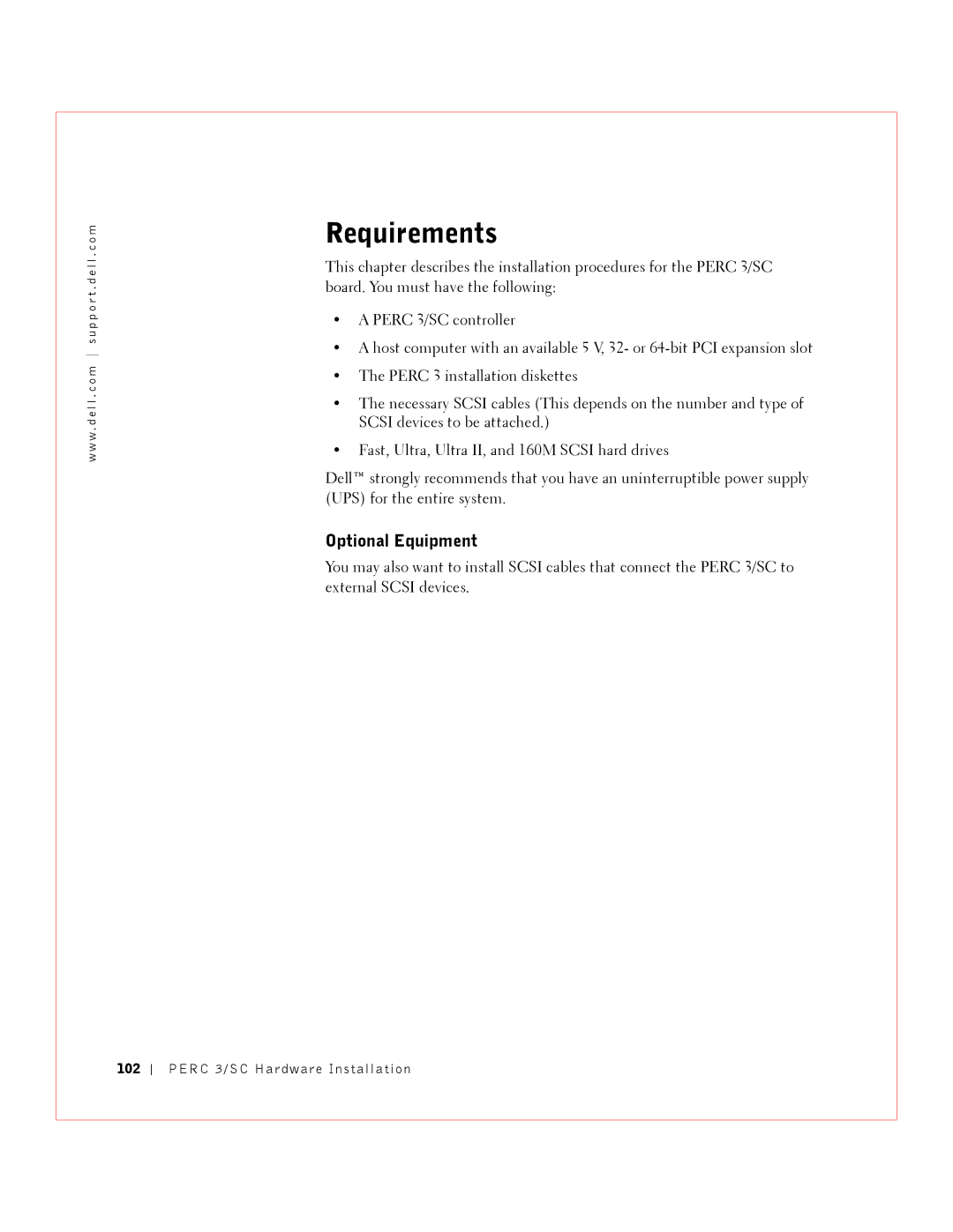 Dell 3 manual Requirements, Optional Equipment 