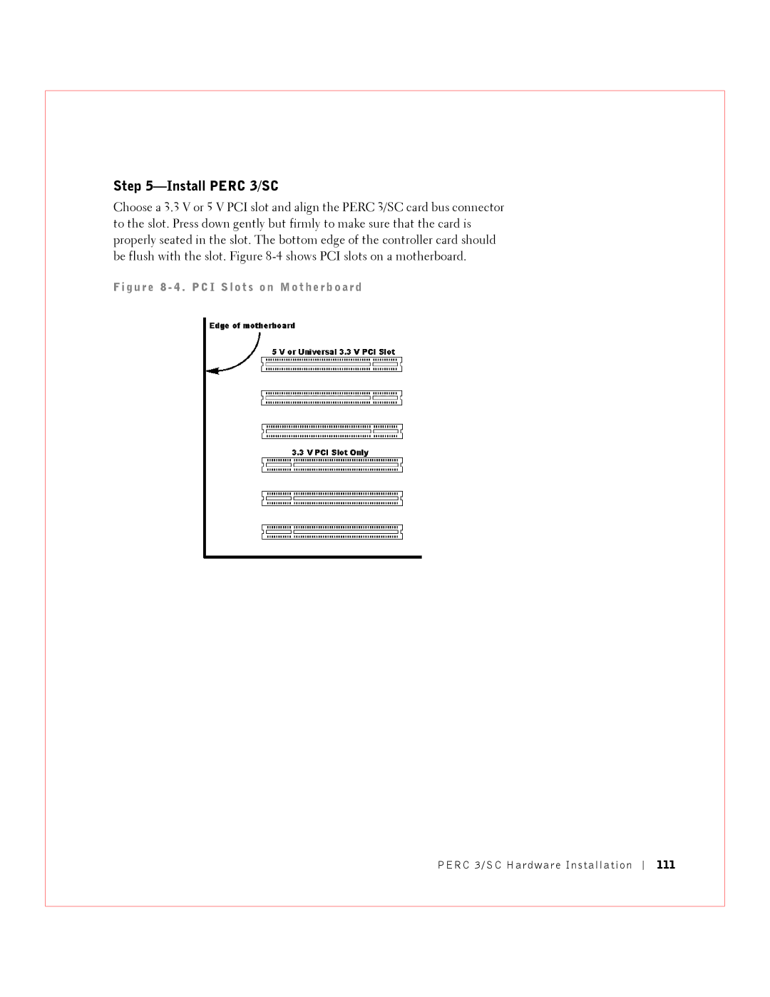 Dell manual Install Perc 3/SC, G u r e 8 4 . P C I S l o t s o n M o t h e r b o ar d, 111 