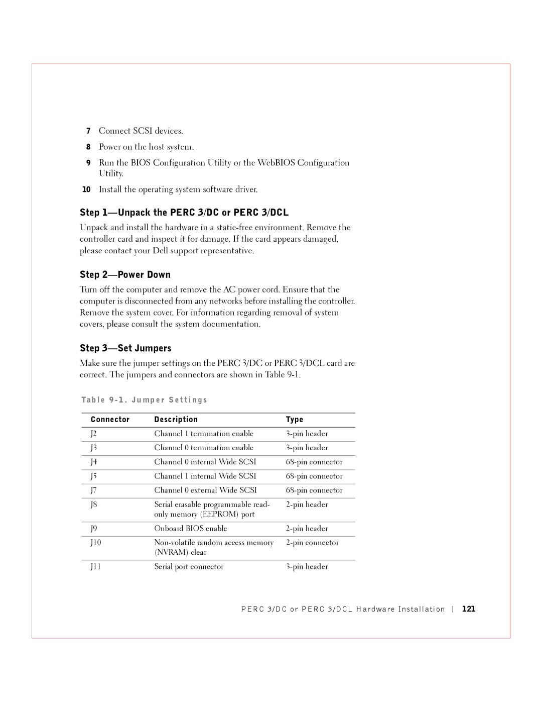 Dell manual Unpack the Perc 3/DC or Perc 3/DCL, Ta b l e 9 1 . J u mp e r S e t t i n g s, 121 