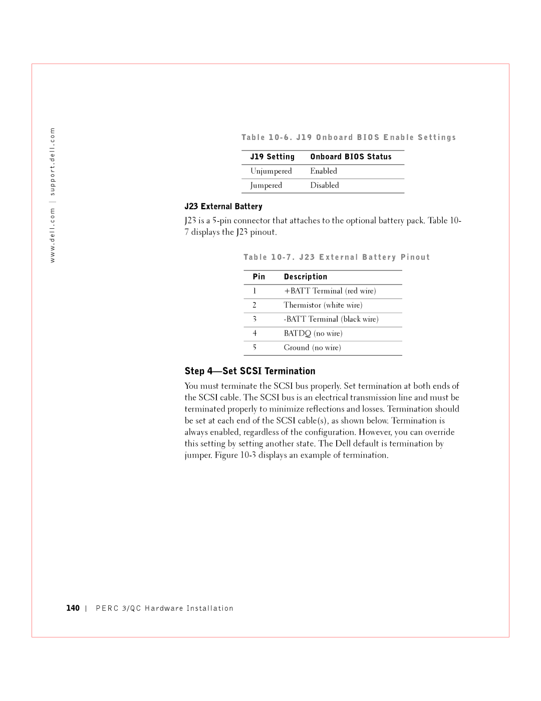 Dell manual J23 External Battery, J19 Setting Onboard Bios Status, Tab l e, 140 