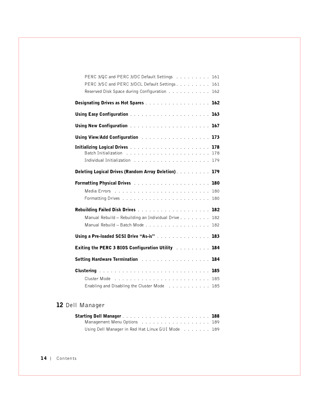 Dell manual 163, 167, 173, 178, Deleting Logical Drives Random Array Deletion 179, 180, 182, 185, 188 