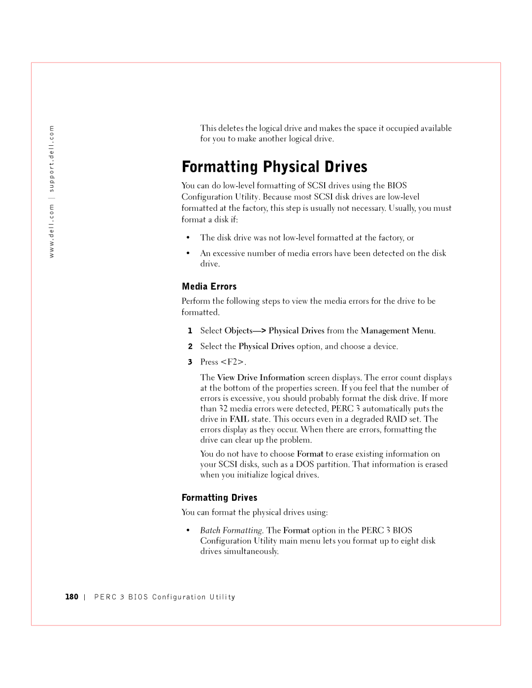 Dell 3 manual Formatting Physical Drives, Media Errors, Formatting Drives 