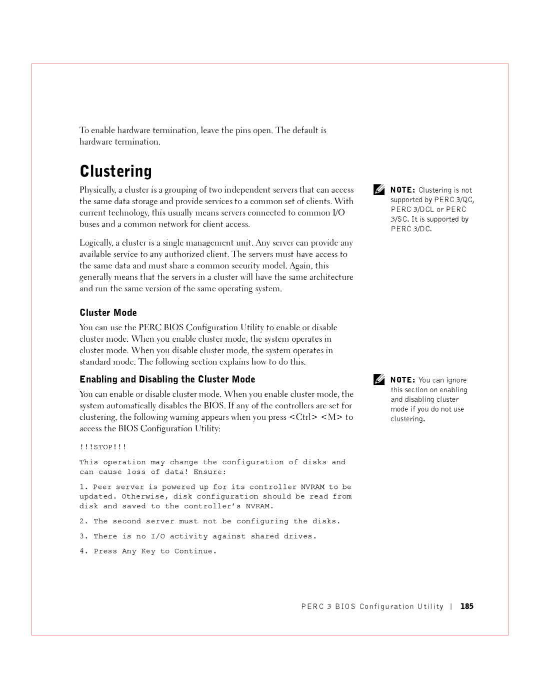 Dell 3 manual Clustering, Enabling and Disabling the Cluster Mode 