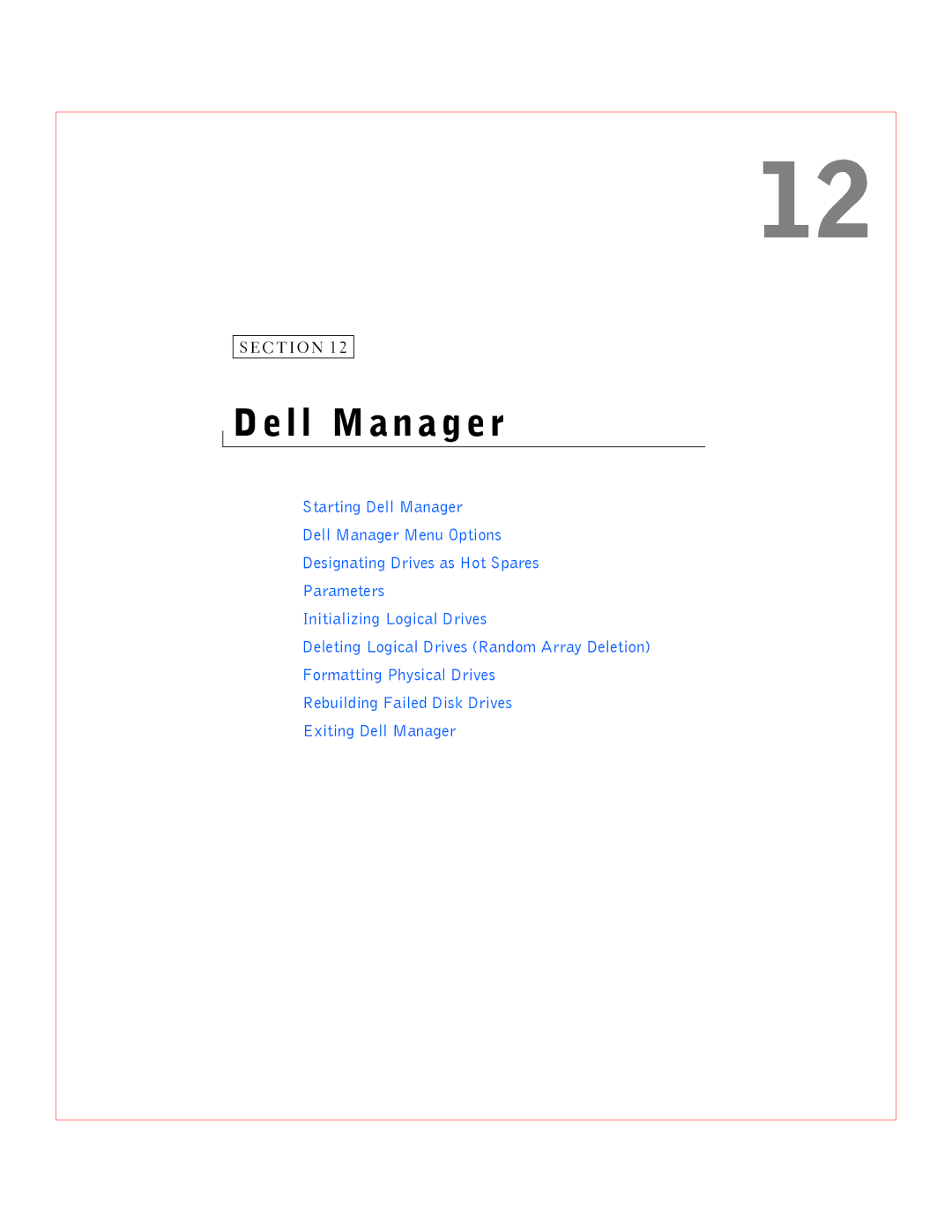 Dell 3 manual Dell Manager, C T I O N 1 