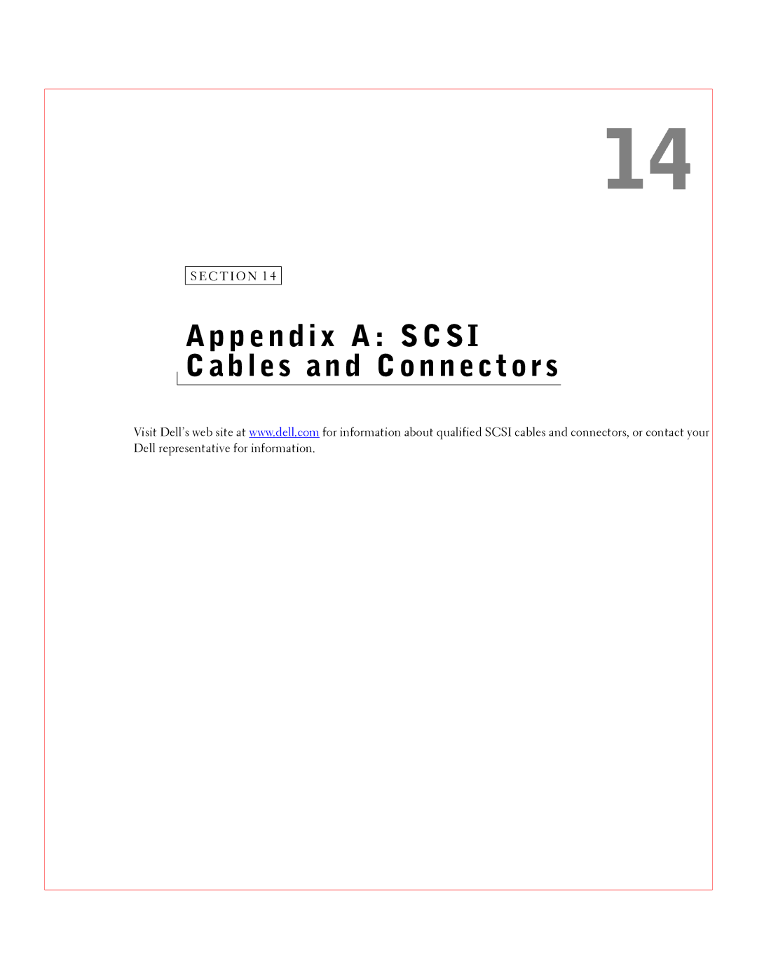 Dell 3 manual Appendix a Scsi Cables and Connectors, C T I O N 1 