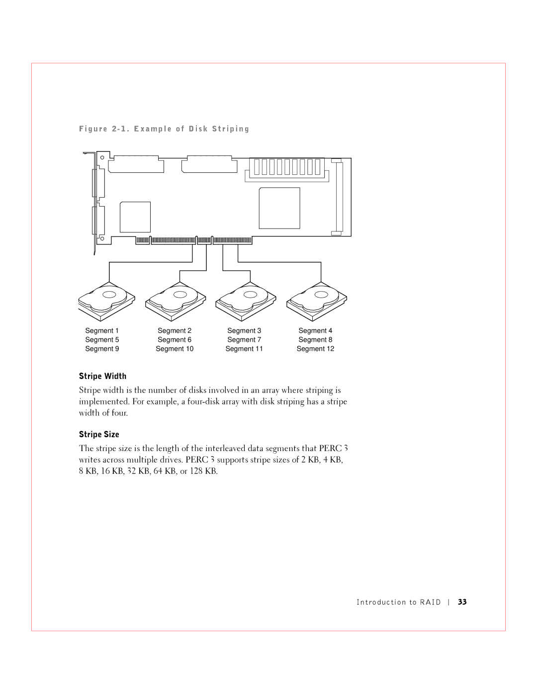 Dell 3 manual Stripe Width, Stripe Size, G u r e 2 1 . E x a m pl e o f D i s k S t r i p i n g 