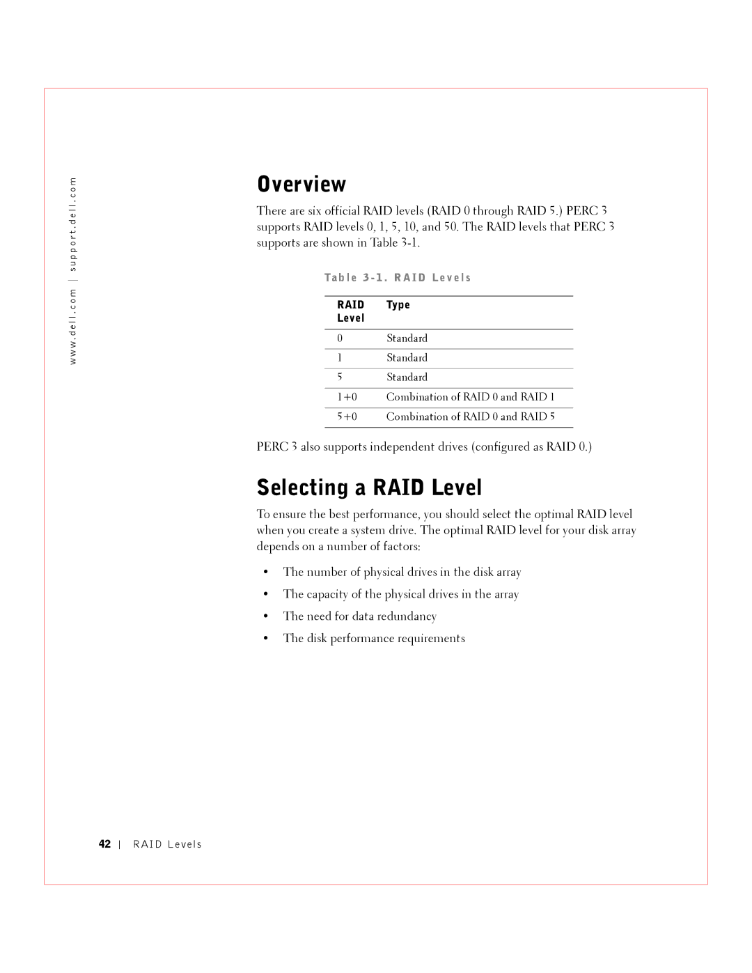 Dell manual Overview, Selecting a RAID Level, Perc 3 also supports independent drives configured as RAID 