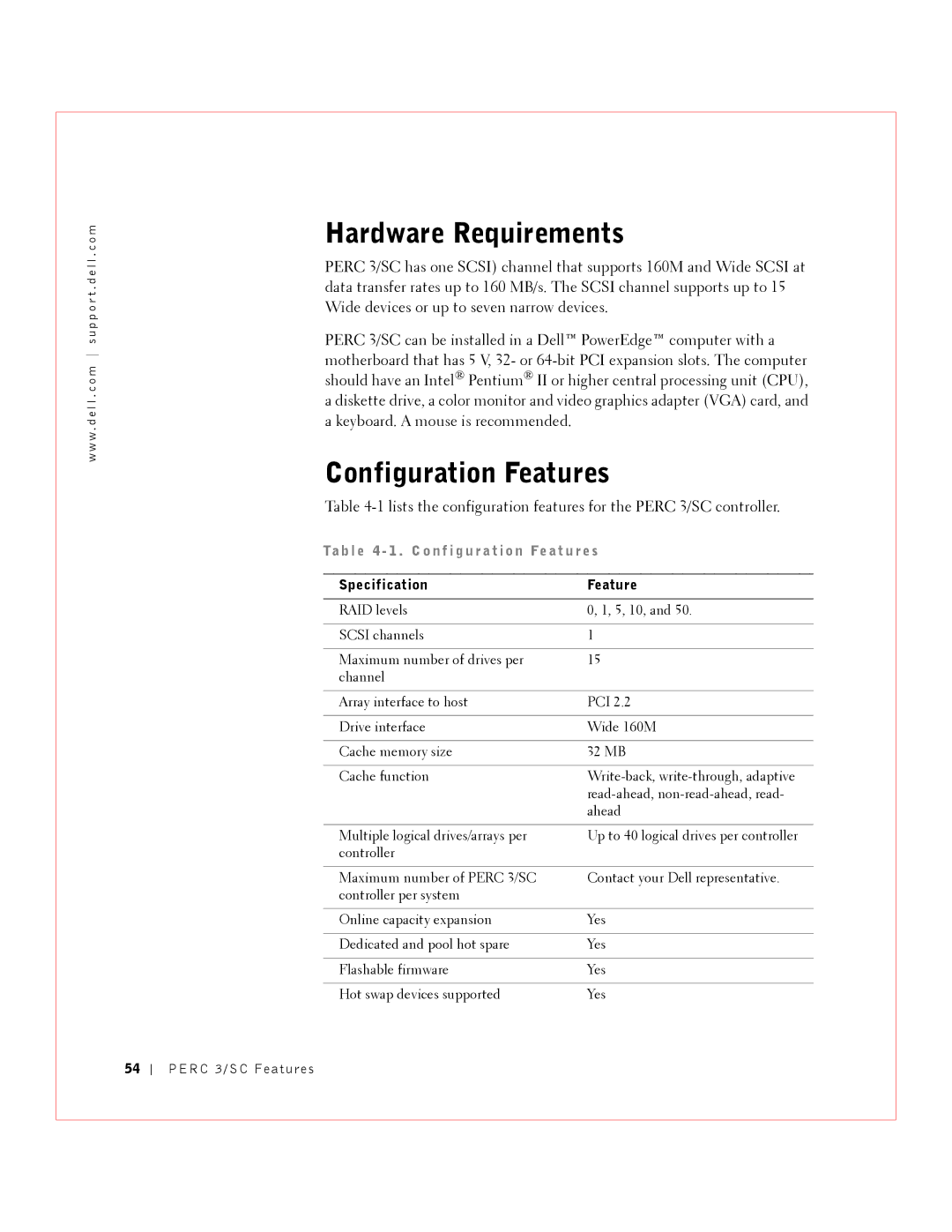 Dell 3 manual Hardware Requirements, Configuration Features, Ta b l e 4 1 . C o nf i g u r a t i o n Fe at u r e s 